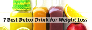 7 Best Detox Drink for Weight Loss