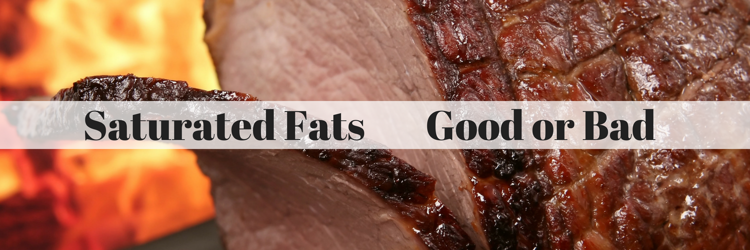 Saturated fat - Good or Bad | The truth is here