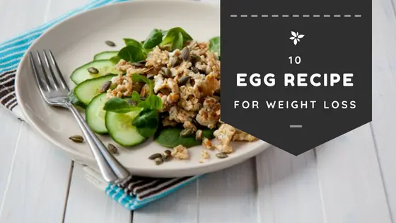 Egg  Breakfast Recipes for Weight Loss