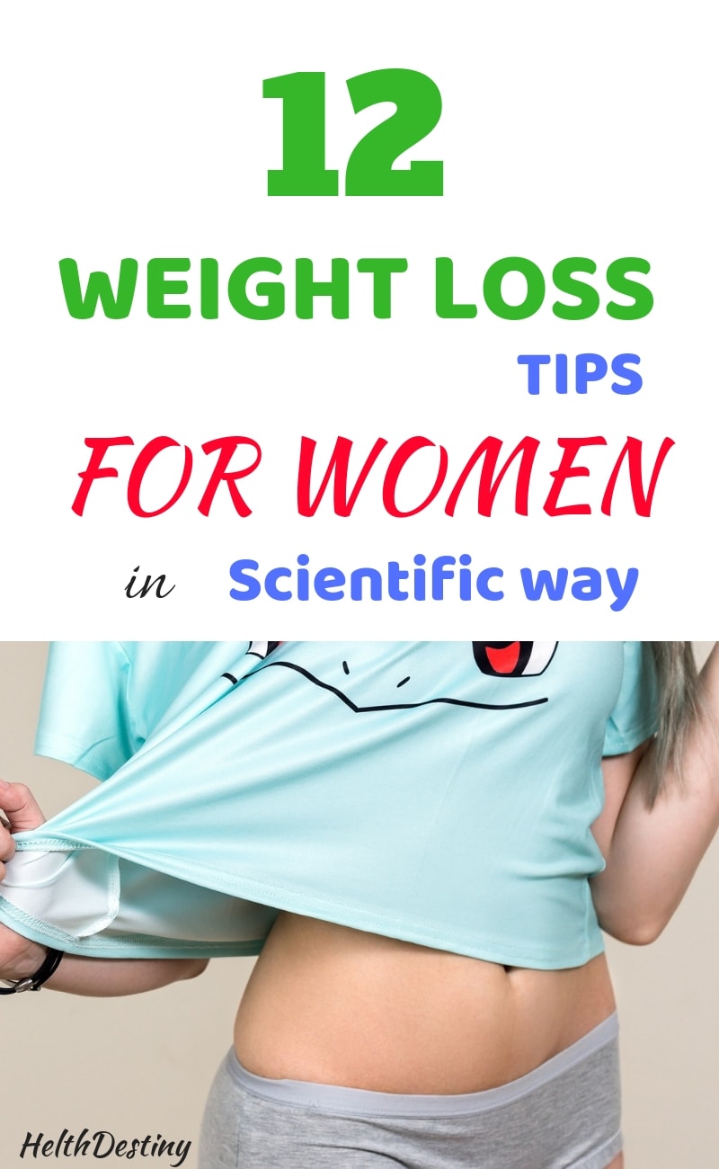 12 Weight loss tips for Women backed by Scientific Studies