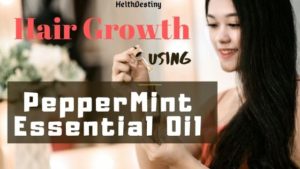 PepperMint Essential Oil For Hair